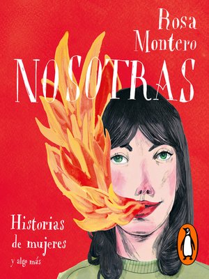 cover image of Nosotras. Historias de mujeres y algo más